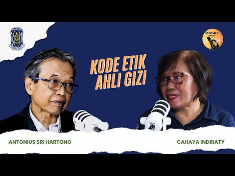Kode Etik Ahli Gizi | PERSAGI Kabupaten Labuhanbatu PODCAST Eps. 14